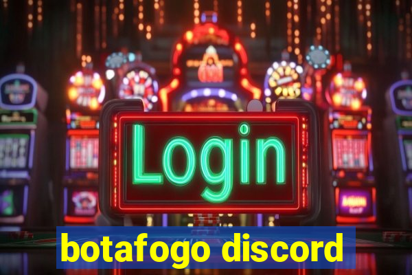 botafogo discord